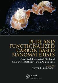 Kirjan kansi "Pure and Functionalized Carbon Based Nanomaterials"