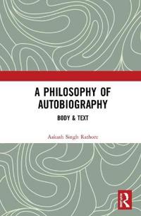 Bokomslag för "A Philosophy of Autobiography"