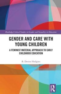 Bokomslag för "Gender and Care with Young Children"