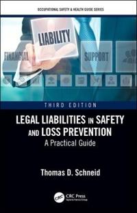 Bokomslag för "Legal Liabilities in Safety and Loss Prevention"