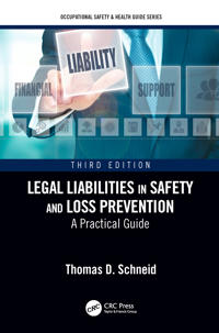 Legal Liabilities in Safety and Loss Prevention