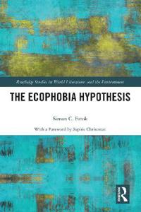 Bokomslag för "The Ecophobia Hypothesis"