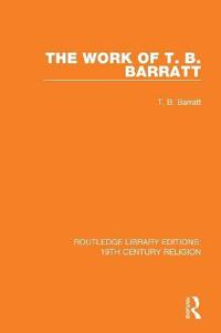 Kirjan kansi "The Work of T. B. Barratt"