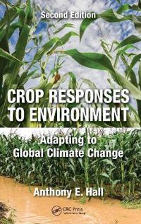 Crop Responses to Environment