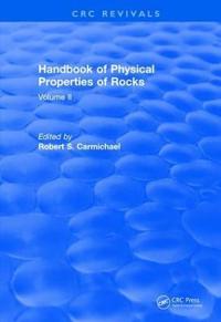 Bokomslag för "Revival: Handbook of Physical Properties of Rocks (1982)"