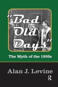 Bokomslag för "Bad Old Days"