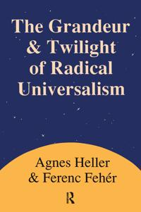 Bokomslag för "Grandeur and Twilight of Radical Universalism"