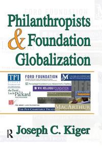 Bokomslag för "Philanthropists and Foundation Globalization"