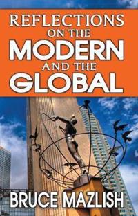Bokomslag för "Reflections on the Modern and the Global"