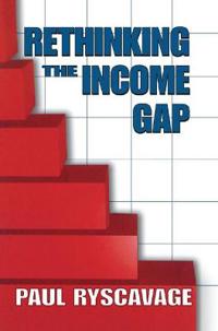 Bokomslag för "Rethinking the Income Gap"