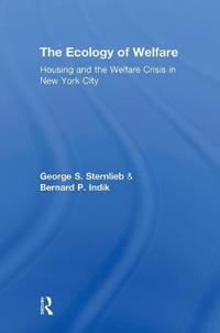 The Ecology of Welfare
