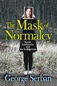 Bokomslag för "The Mask of Normalcy"