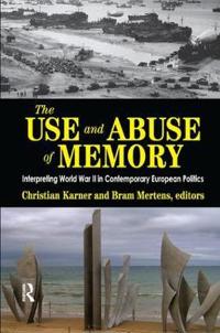 Bokomslag för "The Use and Abuse of Memory"