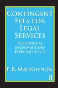 Bokomslag för "Contingent Fees for Legal Services"