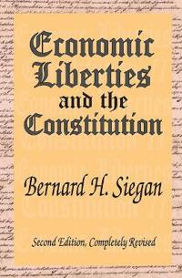 Bokomslag för "Economic Liberties and the Constitution"