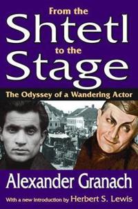 Bokomslag för "From the Shtetl to the Stage"