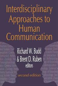 Interdisciplinary Approaches to Human Communication