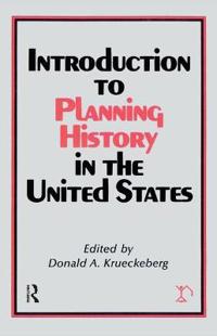 Bokomslag för "Introduction to Planning History in the United States"