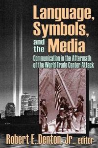 Bokomslag för "Language, Symbols, and the Media"