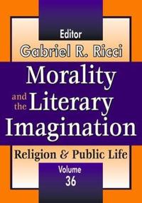 Bokomslag för "Morality and the Literary Imagination"