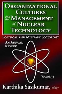 Bokomslag för "Organizational Cultures and the Management of Nuclear Technology"
