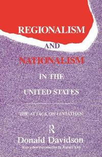 Bokomslag för "Regionalism and Nationalism in the United States"