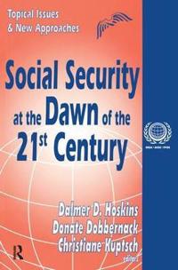 Bokomslag för "Social Security at the Dawn of the 21st Century"