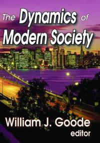 Bokomslag för "The Dynamics of Modern Society"