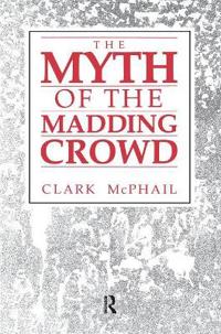 Bokomslag for "The Myth of the Madding Crowd"