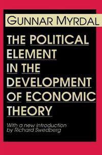 Bokomslag för "The Political Element in the Development of Economic Theory"