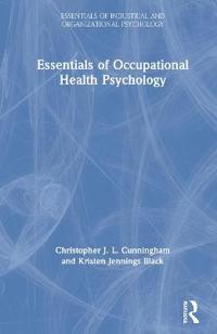 Bokomslag för "Essentials of Occupational Health Psychology"