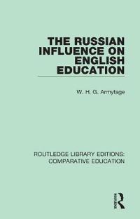 The Russian Influence on English Education