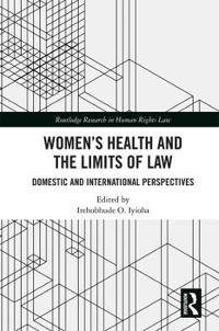 Bokomslag för "Women's Health and the Limits of Law"