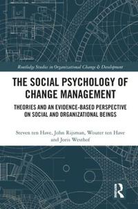 Bokomslag för "The Social Psychology of Change Management"