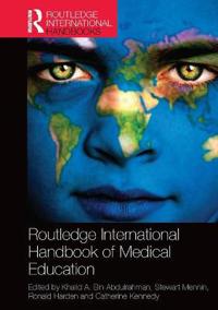 Routledge International Handbook of Medical Education