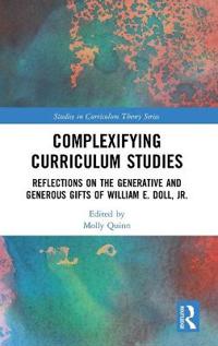 Bokomslag för "Complexifying Curriculum Studies"