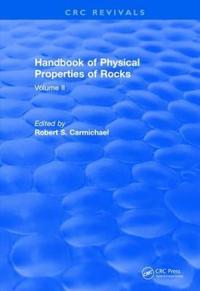 Revival: Handbook of Physical Properties of Rocks (1982)