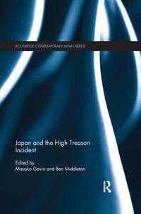 Bokomslag för "Japan and the High Treason Incident"