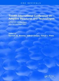 Twelfth International Conference on Adaptive Structures and Technologies