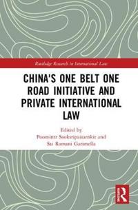 Bokomslag för "China's One Belt One Road Initiative and Private International Law"