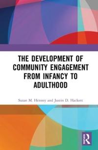 Bokomslag för "The Development of Community Engagement from Infancy to Adulthood"