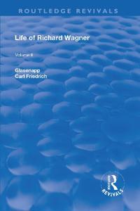 Bokomslag för "Revival: Life of Richard Wagner Vol. II (1902)"