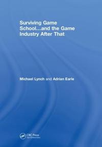 Surviving Game School…and the Game Industry After That