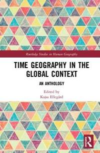Bokomslag för "Time Geography in the Global Context"
