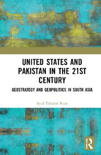 Kirjan kansi "United States and Pakistan in the 21st Century"