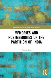 Bokomslag för "Memories and Postmemories of the Partition of India"