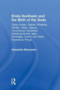Kirjan kansi "Émile Durkheim and the Birth of the Gods"