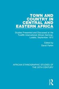 Bokomslag for "Town and Country in Central and Eastern Africa"