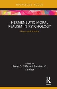 Hermeneutic Moral Realism in Psychology