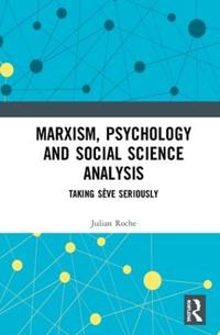 Bokomslag för "Marxism, Psychology and Social Science Analysis"